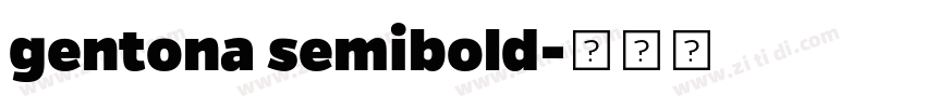 gentona semibold字体转换